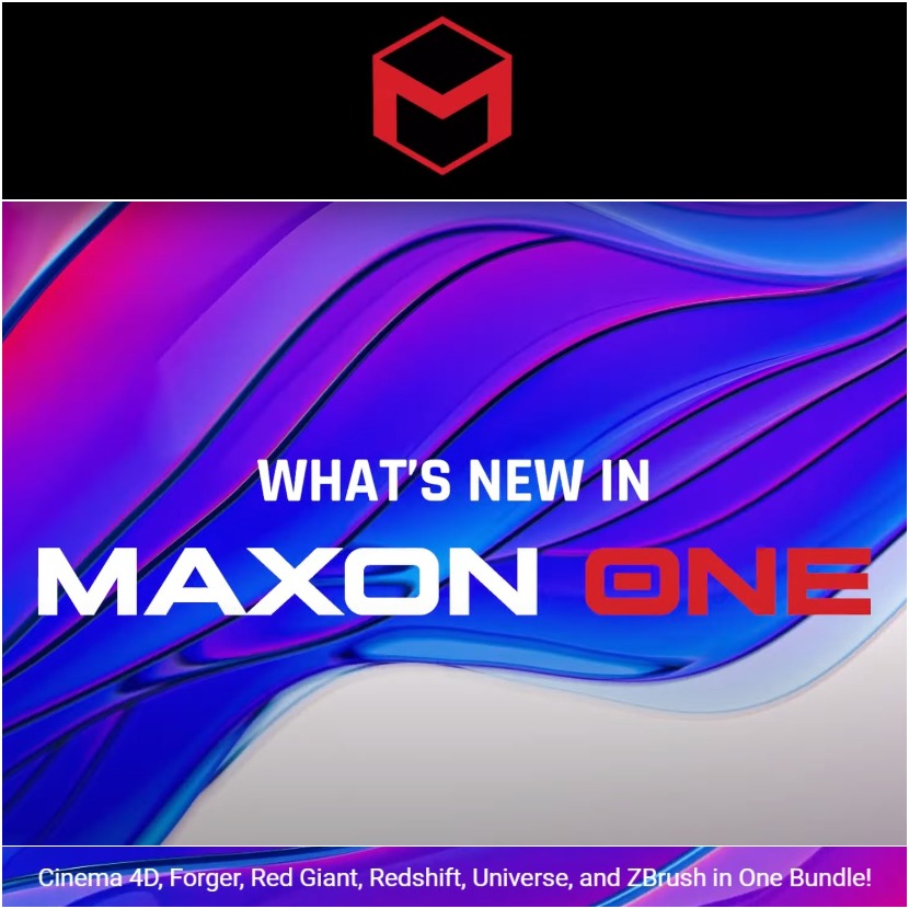 Maxon - What’s New - April 2022 